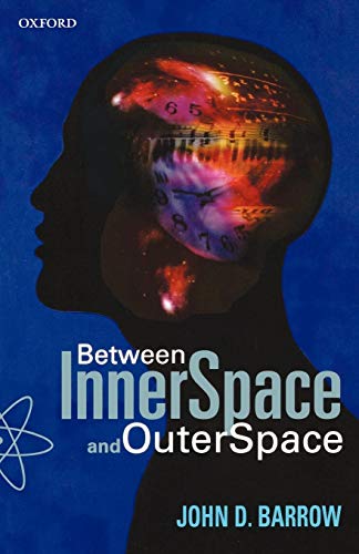 Between Inner Space And Outer Space: Essays on Science, Art, and Philosophy von Oxford University Press, U.S.A.